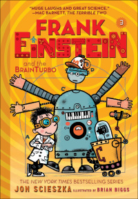 Imagen de portada: Frank Einstein and the BrainTurbo (Frank Einstein series #3) 9781419727351