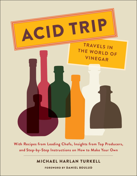 Acid Trip: Travels in the World of Vinegar - FULL INSTANT DOWNLOAD | PDF DOCX EPUB
