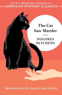 Titelbild: The Cat Saw Murder: A Rachel Murdock Mystery (An American Mystery Classic) 9781613162132