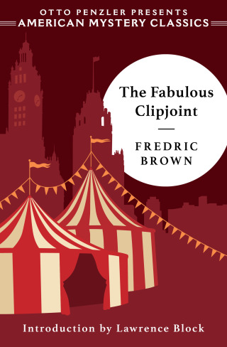 Cover image: The Fabulous Clipjoint (An American Mystery Classic) 9781613162538