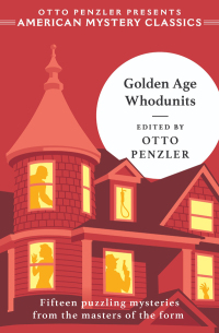 Imagen de portada: Golden Age Whodunits 1st edition 9781613165423