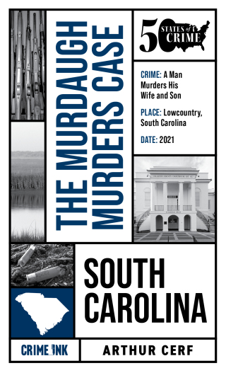 Imagen de portada: The Murdaugh Murders Case 9781613166949