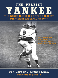 Cover image: The Perfect Yankee 9781613210772