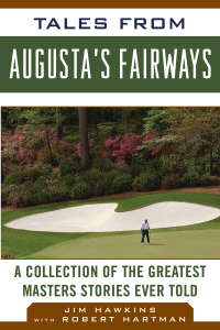 Cover image: Tales from Augusta's Fairways 9781613210796