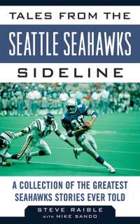 Omslagafbeelding: Tales from the Seattle Seahawks Sideline 9781613212295