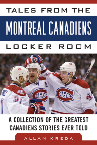 Omslagafbeelding: Tales from the Montreal Canadiens Locker Room 9781613212394