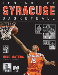 Imagen de portada: Legends of Syracuse Basketball 9781613213544