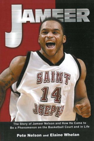 Cover image: Jameer: The Story of Jameer Nelson and How He Came to Be a Phenomenon on the Basketball Court and in Life 9781582619057