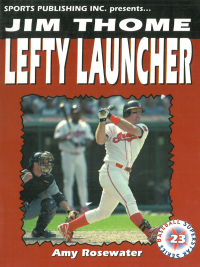 Cover image: Jim Thome: Lefty Launcher 9781582612515.0