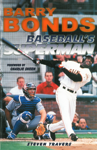 Cover image: Barry Bonds: Baseball's Superman 9781613215258