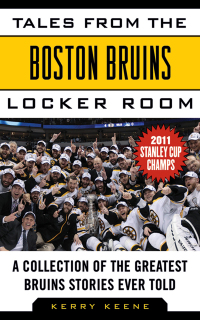 Cover image: Tales from the Boston Bruins Locker Room 9781683581642
