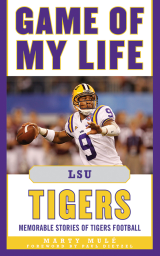 Cover image: Game of My Life LSU Tigers 9781613210086