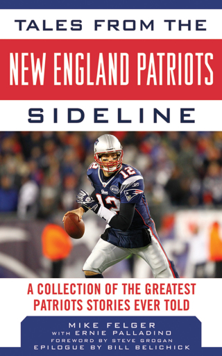 Cover image: Tales from the New England Patriots Sideline 9781613210352