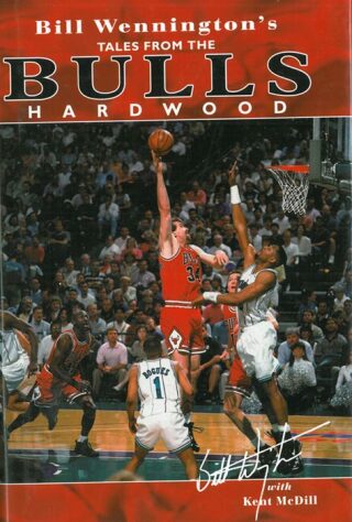 Cover image: Bill Wennington's Tales From the Bulls Hardwood 9781613215944