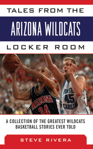 Cover image: Tales from the Arizona Wildcats Locker Room 9781613214091
