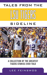 Cover image: Tales from the LSU Tigers Sideline 9781613214077