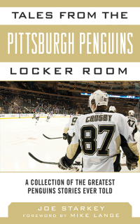 Cover image: Tales from the Pittsburgh Penguins Locker Room 9781613214107