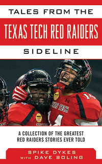 Cover image: Tales from the Texas Tech Red Raiders Sideline 9781613214008