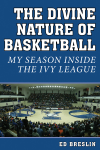 Cover image: The Divine Nature of Basketball 9781613216361