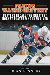 Cover image: Facing Wayne Gretzky 9781613217085