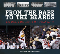 Cover image: From the Babe to the Beards 9781613217276