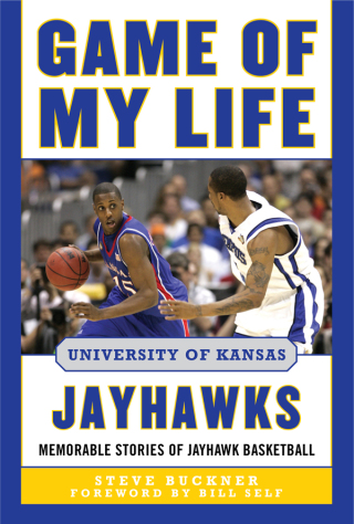 Cover image: Game of My Life University of Kansas Jayhawks 9781613217221
