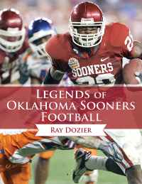 Cover image: Legends of Oklahoma Sooners Football 9781613217252