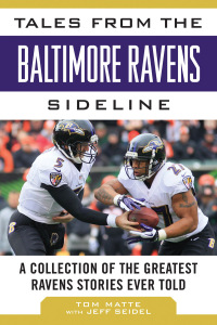 Cover image: Tales from the Baltimore Ravens Sideline 9781613217146