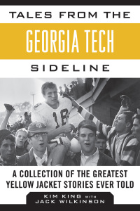 Cover image: Tales from the Georgia Tech Sideline 9781613217054