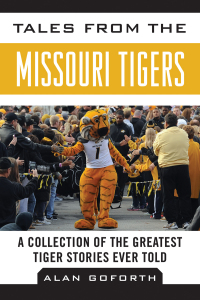 Cover image: Tales from the Missouri Tigers 9781613217177
