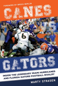 Cover image: Canes vs. Gators 9781613218068
