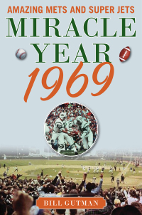 Cover image: Miracle Year 1969 9781613218723