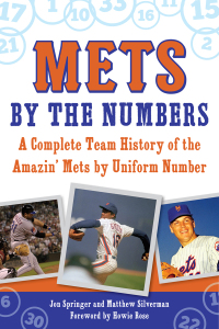 Imagen de portada: Mets by the Numbers 9781602392274