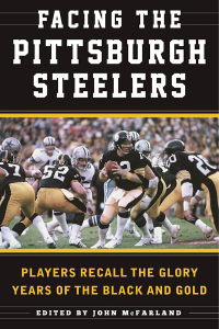 Cover image: Facing the Pittsburgh Steelers 9781613219270