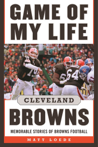 Cover image: Game of My Life: Cleveland Browns 9781613219393
