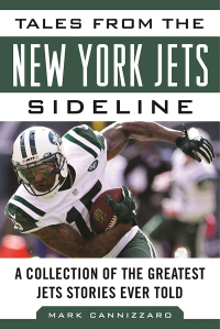 Imagen de portada: Tales from the New York Jets Sideline 9781613210338