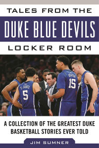 Omslagafbeelding: Tales from the Duke Blue Devils Locker Room 9781613210536