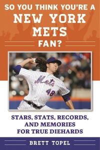 Cover image: So You Think You're a New York Mets Fan? 9781613219898