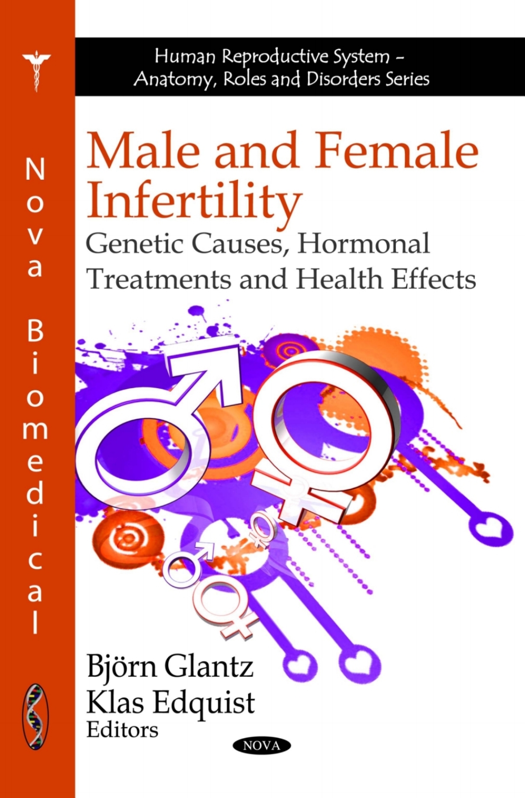 Male and Female Infertility Genetic Causes  Hormonal Treatments and Health Effects eBook