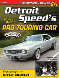 صورة الغلاف: Detroit Speed's How to Build a Pro Touring Car 9781613251379