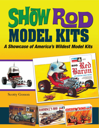表紙画像: Show Rod Model Kits 9781613251560