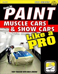 Cover image: How to Paint Muscle Cars & Show Cars Like a Pro 9781613254134