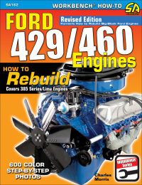 Cover image: Ford 429/460 Engines: How to Rebuild 9781613254929