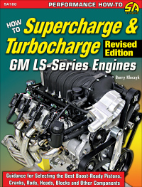 Omslagafbeelding: How to Supercharge & Turbocharge GM LS-Series Engines - Revised Edition 9781613254905