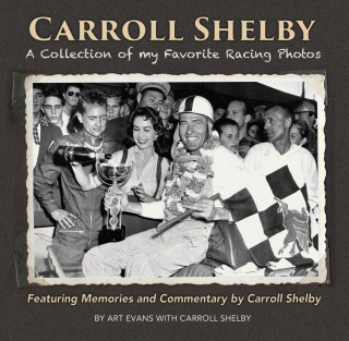 Titelbild: Carroll Shelby: A Collection of My Favorite Racing Photos 9781613254608