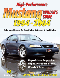 صورة الغلاف: High-Performance Mustang Builder's Guide: 1994-2004 9781613250532