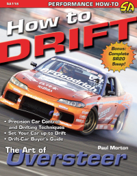 Imagen de portada: How to Drift: The Art of Oversteer 9781613250136