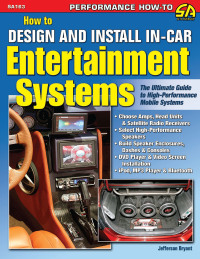 صورة الغلاف: How to Design and Install In-Car Entertainment Systems 9781613250754