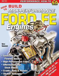 Cover image: How to Build Max-Performance Ford FE Engines 9781934709153