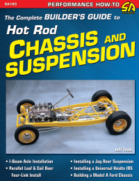 Imagen de portada: The Complete Builder's Guide to Hot Rod Chassis & Suspension 9781613251409